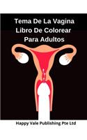 Tema De La Vagina Libro De Colorear Para Adultos