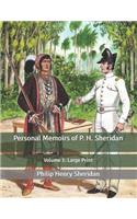 Personal Memoirs of P. H. Sheridan