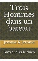 Trois Hommes dans un bateau