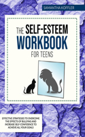 The Self-Esteem Workbook for Teens