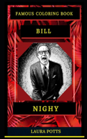 Bill Nighy Famous Coloring Book