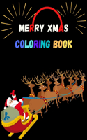 Merry Xmas Coloring Book: A Coloring Book for Adults Featuring Beautiful Winter Florals, Festive Ornaments and Relaxing Christmas Scenes