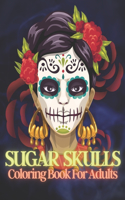 Sugar Skulls Coloring Book for Adults