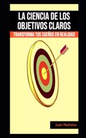 ciencia de los objetivos claros