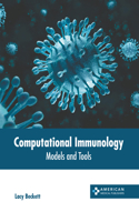 Computational Immunology: Models and Tools