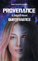 Provenance: A Zelyx-13 Novel