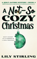 Not So Cozy Christmas
