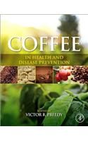 Coffee in Health and Disease Prevention