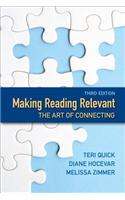 Making Reading Relevant with Access Code: The Art of Connecting(0003-)