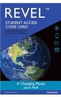 Revel for a Changing Planet -- Access Card: Environmental Science
