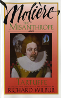Misanthrope and Tartuffe, by Molière