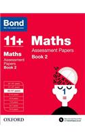 Bond 11+: Maths: Assessment Papers