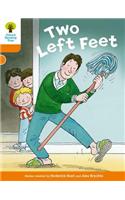 Oxford Reading Tree Biff, Chip and Kipper Stories Decode and Develop: Level 6: Two Left Feet: (Oxford Reading Tree Biff, Chip and Kipper Stories Decode and Develop)