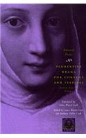 Florentine Drama for Convent and Festival