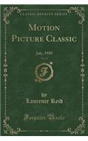 Motion Picture Classic, Vol. 31
