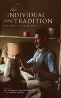 The Individual and Tradition