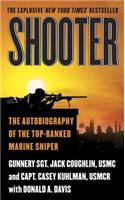 Shooter: The Autobiography of the Top-Ranked Marine Sniper