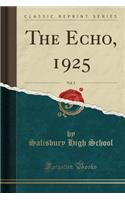 The Echo, 1925, Vol. 5 (Classic Reprint)