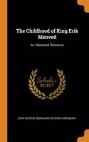 The Childhood of King Erik Menved