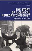 Story of a Clinical Neuropsychologist