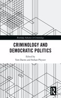 Criminology and Democratic Politics