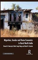 Migration, Gender and Home Economics in Rural North India