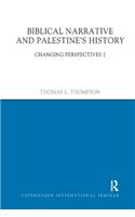 Biblical Narrative and Palestine's History