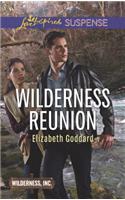 Wilderness Reunion: (4 Wilderness, Inc.)