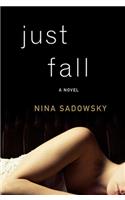 Just Fall