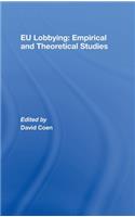 EU Lobbying: Empirical and Theoretical Studies