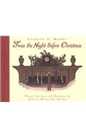 'Twas the Night Before Christmas