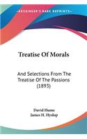 Treatise Of Morals