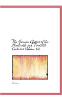 German Classics of the Nineteenth and Twentieth Centuries Volume 12: (English)