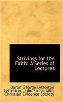 Strivings for the Faith