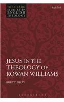 Jesus in the Theology of Rowan Williams