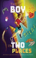 Boy in Two Places