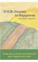 Your Journey To Happiness