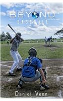 Beyond Baseball