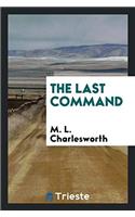 The last command