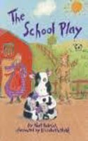 Reading 2000 Leveled Reader Pkg 4.116a the School Play