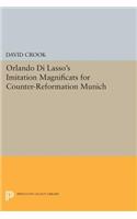 Orlando di Lasso's Imitation Magnificats for Counter-Reformation Munich