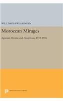 Moroccan Mirages