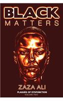 Black Matters, Volume II