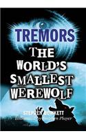 The World's Smallest Werewolf