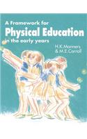 A Framework for Physical Education in the Early Years