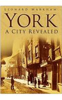 York: A City Revealed