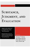 Substance, Judgment, and Evaluation