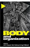 Body and Organization