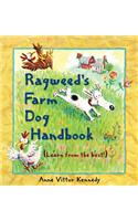 Ragweed's Farm Dog Handbook