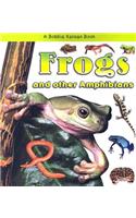 Frogs and Other Amphibians